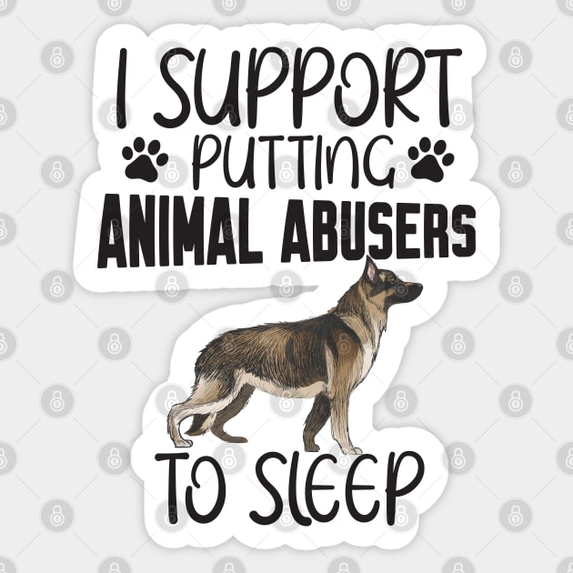 I support putting animal abusers to sleep Sticker by Work Memes